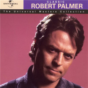 Robert Palmer / Classic Robert Palmer (미개봉)