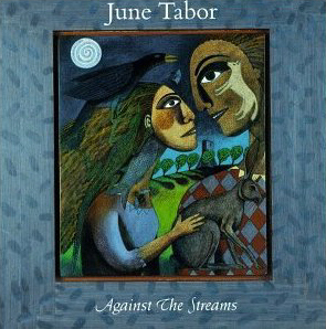 June Tabor / Against The Streams (미개봉)