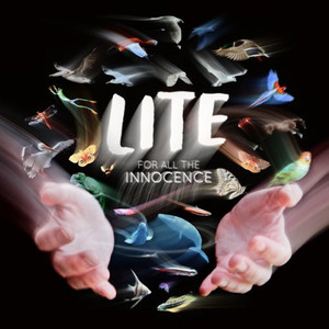 Lite / For All The Innocence