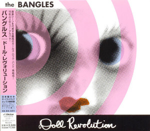 Bangles / Doll Revolution (DIGI-PAK, 미개봉)
