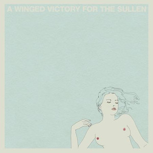 A Winged Victory For The Sullen / A Winged Victory For The Sullen (DIGI-PAK)