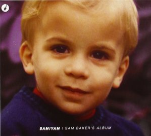 Samiyam / Sam Baker&#039;s Album (DIGI-PAK)