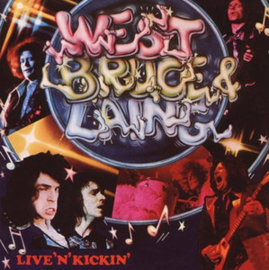 West, Bruce And Laing / Live &#039;N&#039; Kickin&#039;