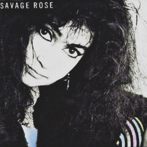 Savage Rose / Savage Rose