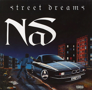 Nas / Street Dreams (SINGLE) 