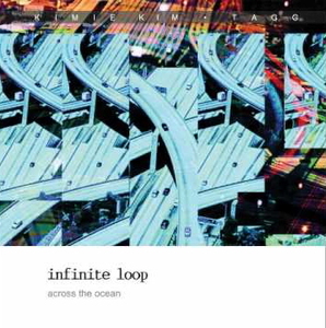 인피닛 루프(Infinite Loop) / Across The Ocean (홍보용)