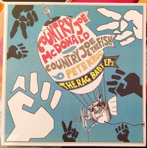 Country Joe Mcdonald &amp; Country Joe &amp; The Fish / Pete Krug / The Rag Baby Eps (Special Box Set)