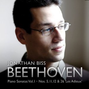 Jonathan Biss / Beethoven : Piano Sonatas Volume 1