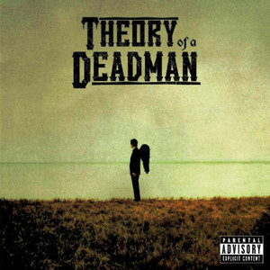 Theory Of A Deadman / Theory of a Deadman 