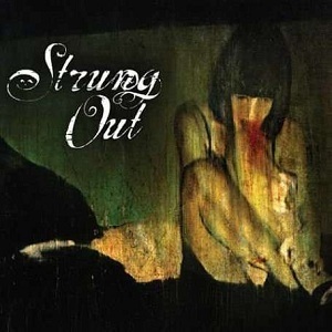 Strung Out / Exile In Oblivion