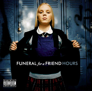Funeral For A Friend / Hours