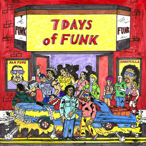 7 Days Of Funk / 7 Days Of Funk (DIGI-PAK)