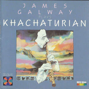 James Galway / James Galway Plays Khachaturian 