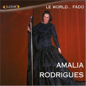 Amalia Rodrigues / Le World - Fado (DIGI-PAK)