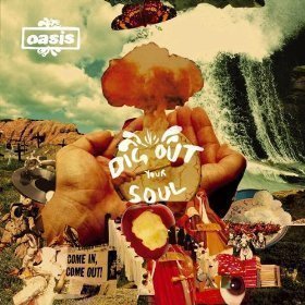 Oasis / Dig Out Your Soul (미개봉)