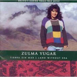 Zulma Yugar / Tierra Sin Mar Land Without Sea / Lland Without Sea (바다가 없는 나라) 