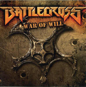 Battlecross / War Of Will (DIGI-PAK)