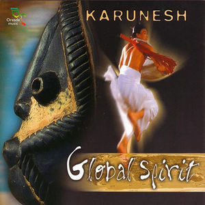 Karunesh / Global Spirit (HDCD)