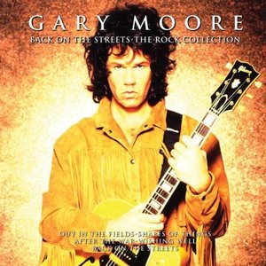 Gary Moore / Back On The Street - The Rock Collection
