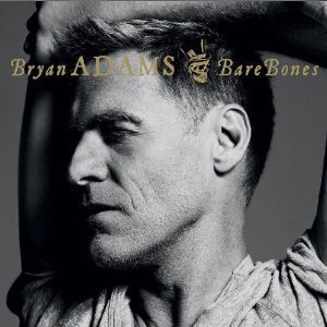Bryan Adams / Bare Bones (미개봉)
