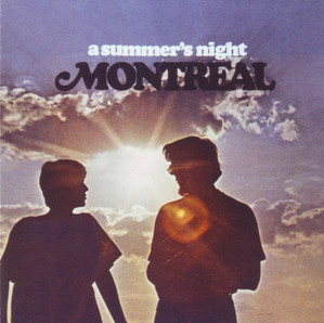 Montreal / A Summer&#039;s Night