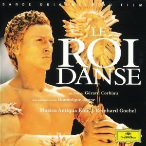 Reinhard Goebel / 왕의 춤 (Le Roi Danse) (O.S.T.) (미개봉)