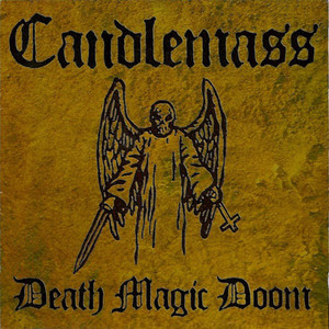 Candlemass / Death Magic Doom