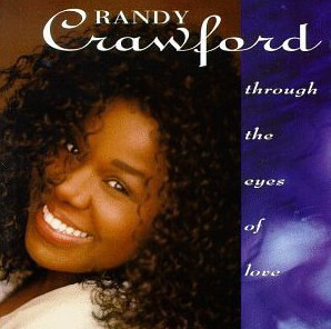 Randy Crawford / Through the Eyes of Love