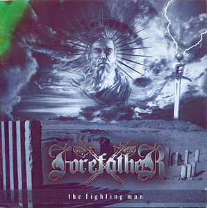 Forefather / The Fighting Man