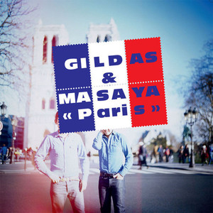 Gildas &amp; Masaya / Paris