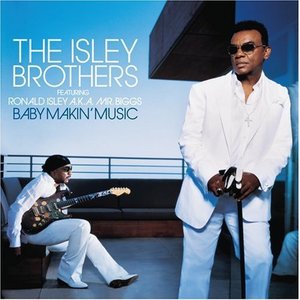 Isley Brothers / Baby Makin&#039; Music
