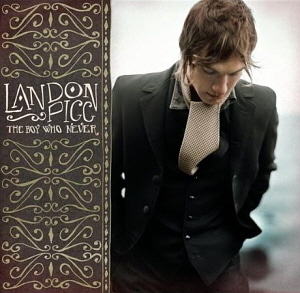 Landon Pigg / The Boy Who Never (미개봉)