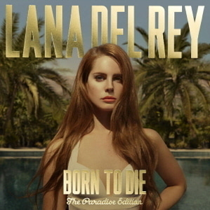 Lana Del Rey / Born To Die (2CD, PARADISE EDITION, 미개봉)