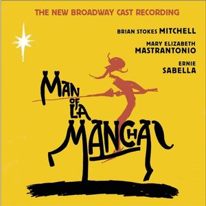 O.S.T. / Man Of La Mancha (맨 오브 라 만차): The New Broadway Cast Recording (DIGI-PAK, 미개봉)