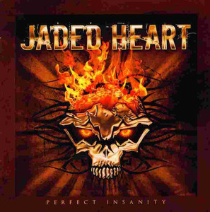 Jaded Heart / Perfect Insanity (미개봉)