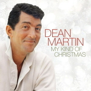 Dean Martin / My Kind Of Christmas (2011 Version) (미개봉)