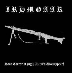 Irhmgaar / Sado Terrorist (EP, LIMITED EDITION)