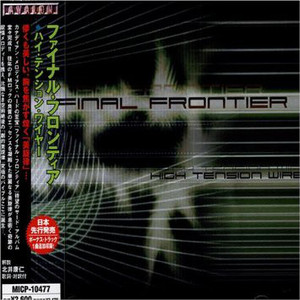 Final Frontier / High Tension Wire (미개봉)