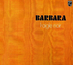 Barbara / L&#039;Aigle Noir