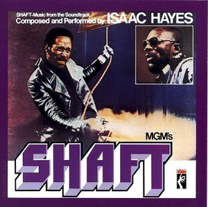 Isaac Hayes / Shaft