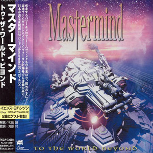 Mastermind / To The World Beyond