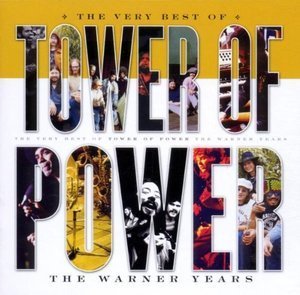 Tower Of Power / The Very Best Tower Of Power: The Warner Years