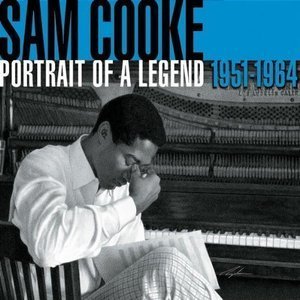 Sam Cooke / Portrait Of A Legend 1951-1964