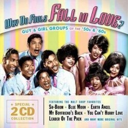 V.A. / Why Do Fools Fall in Love?: Guy &amp; Girl Groups of the &#039;50s &amp; &#039;60s (2CD)