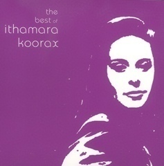 Ithamara Koorax / The Best of Ithamara Koorax