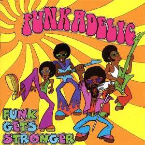 Funkadelic / Funk Gets Stronger (2CD, REMASTERED)