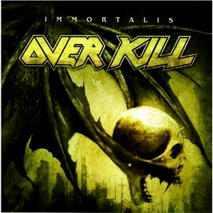 Overkill / Immortalis (미개봉)