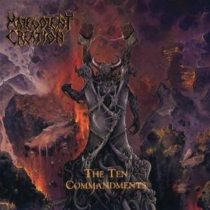 Malevolent Creation / The Ten Commandments (미개봉)