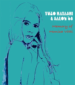 Yuzo Hayashi &amp; Salon &#039;68 / Memory Of Monica Vitti (DIGI-PAK, 미개봉)