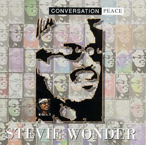 Stevie Wonder / Conversation Peace